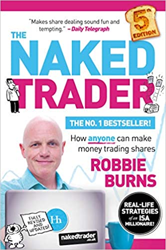 The Naked Trader: How anyone can make money trading shares (5th Edition) - Epub + Converted Pdf